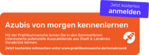 161/2022 Auszubildende finden – Praktikumswoche in den Sommerferien